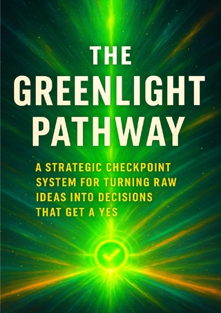 The Greenlight Pathway