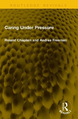 Caring Under Pressure