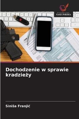 Dochodzenie w sprawie kradzieży