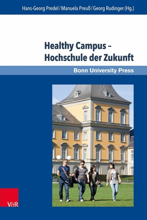 Healthy Campus - Hochschule der Zukunft - 