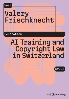 AI Training and Copyright Law in Switzerland