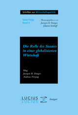 Die Rolle des Staates in der globalisierten Wirtschaft - 