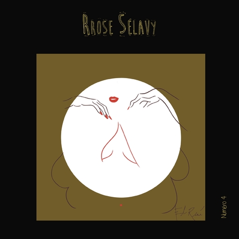 Rrose S&eacute;lavy N&deg; 4 - Collectif Nadia Gilard