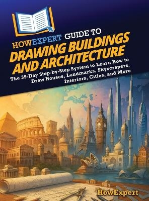 HowExpert Guide to Drawing Buildings and Architecture -  HowExpert