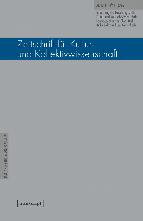 Zeitschrift f&uuml;r Kultur- und Kollektivwissenschaft - 