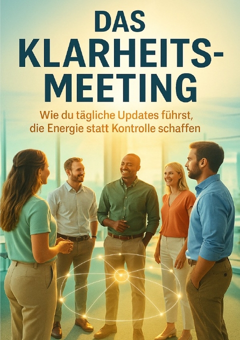 Das Klarheits-Meeting - Michael Freund