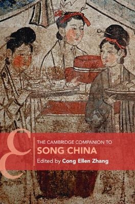 The Cambridge Companion to Song China