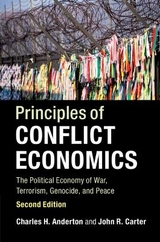 Principles of Conflict Economics - Anderton, Charles H.; Carter, John R.