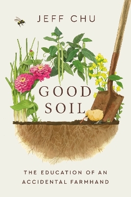 Good Soil - Jeff Chu