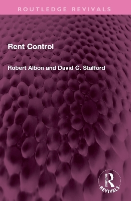 Rent Control - Robert Albon, David C. Stafford