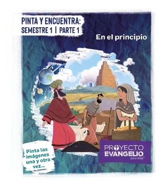 Proyecto Evangelio - Pinta Y Encuentra: Semestre 1 Parte 1