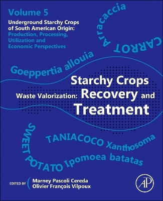 Starchy Crops Waste Valorization - 