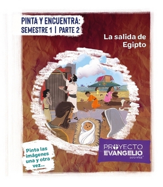 Proyecto Evangelio - Pinta Y Encuentra: Semeste 1 Parte 2