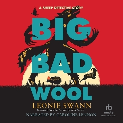 Big Bad Wool - Leonie Swann