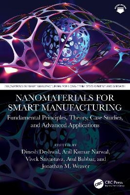 Nanomaterials for Smart Manufacturing - 