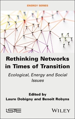 Rethinking Networks in Times of Transition - 