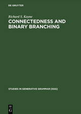 Connectedness and binary branching - Richard S. Kayne
