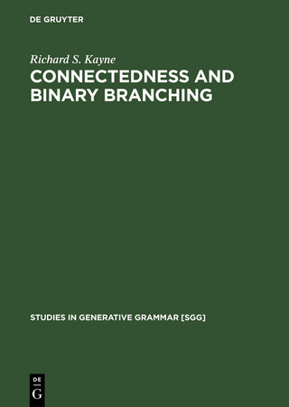 Connectedness and binary branching
