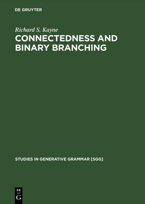 Connectedness and binary branching - Richard S. Kayne