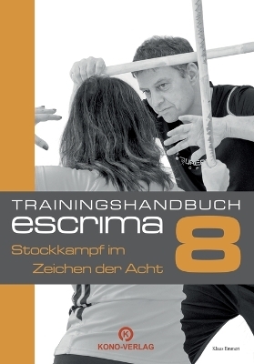 Trainingshandbuch Escrima
