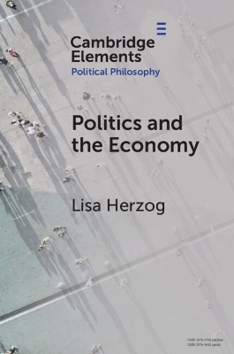 Politics and the Economy - Lisa Herzog