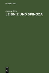 Leibniz und Spinoza - Ludwig Stein