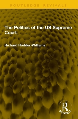 The Politics of the US Supreme Court