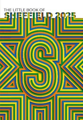 The Little Book of Sheffield 2025