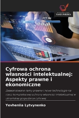Cyfrowa ochrona wlasności intelektualnej