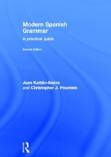 Modern Spanish Grammar - Kattan-Ibarra, Juan; Pountain, Christopher