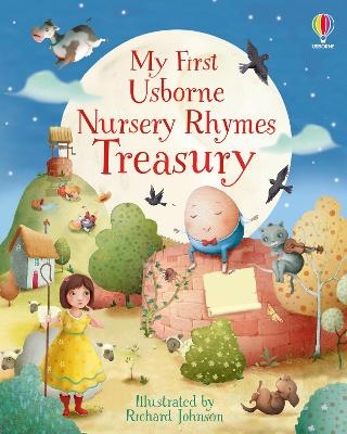 My First Usborne Nursery Rhymes Treasury