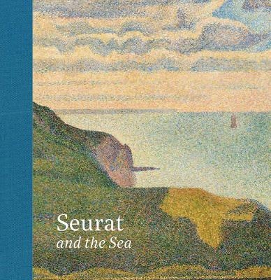 Seurat and the Sea - Karen Serres, Richard Thomson, Paul Smith