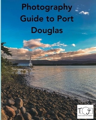 Photography Guide to Port Douglas -  Jones