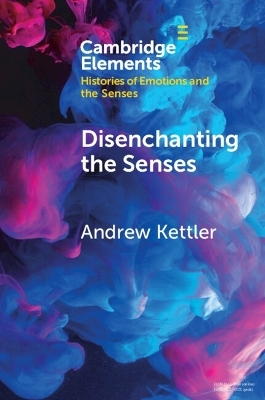Disenchanting the Senses