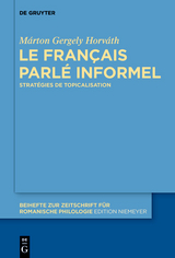 Le français parlé informel -  Márton Gergely Horváth