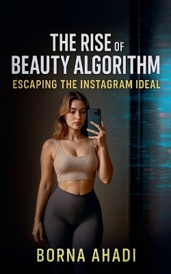 Beauty Algorithm - Borna Ahadi