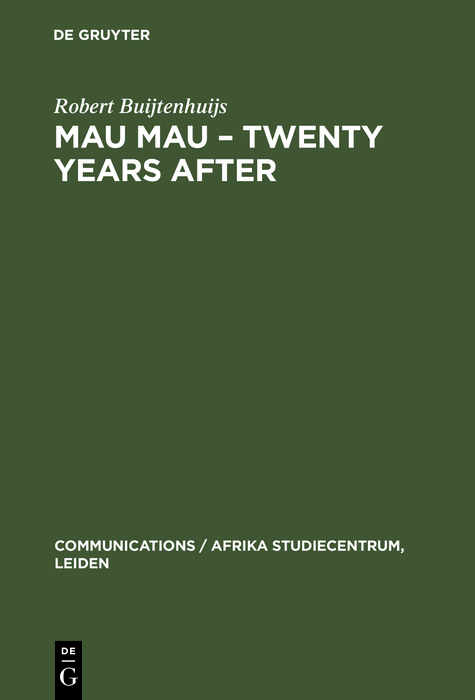 Mau Mau – Twenty Years after - Robert Buijtenhuijs