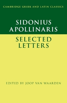 Sidonius Apollinaris: Selected Letters