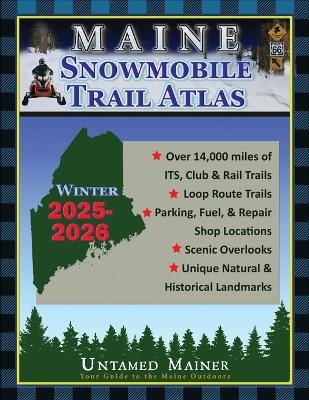 2025-2026 Maine Snowmobile Trail Map Atlas