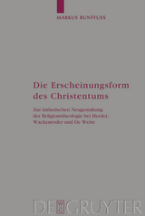 Die Erscheinungsform des Christentums - Markus Buntfu&szlig;