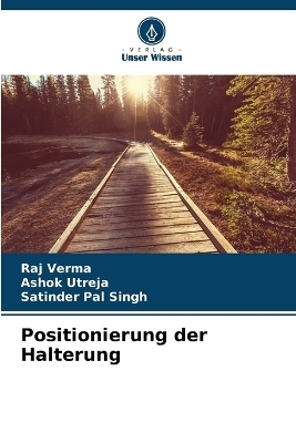 Positionierung der Halterung