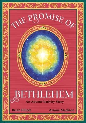 The Promise of Bethlehem -  Elliott