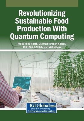 Revolutionizing Sustainable Food Production With Quantum Computing - 