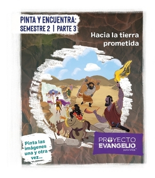 Proyecto Evangelio - Pinta Y Encuentra: Semestre 2 Parte 3
