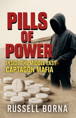Pills of Power - Russell Borna