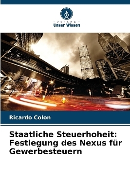 Staatliche Steuerhoheit - Ricardo Colon