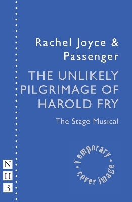 The Unlikely Pilgrimage of Harold Fry - Rachel Joyce,  Passenger