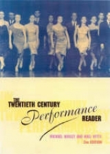 The Twentieth-Century Performance Reader - Huxley, Michael; Witts, Noel