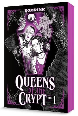 Queens of the Crypt, Vol 1: A Graphic Novel