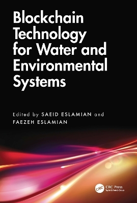 Blockchain Technology for Water and Environmental Systems - 